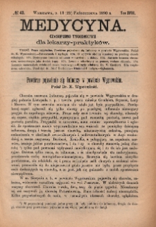 Medycyna : czasopismo tygodniowe dla lekarzy praktyków 1890, T. XVIII, nr 43