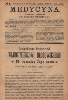 Medycyna : czasopismo tygodniowe dla lekarzy praktyków 1894, T. XXII, nr 1