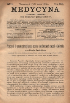 Medycyna : czasopismo tygodniowe dla lekarzy praktyków 1894, T. XXII, nr 11