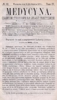 Medycyna : czasopismo tygodniowe dla lekarzy praktycznych 1876, T. IV, nr 52