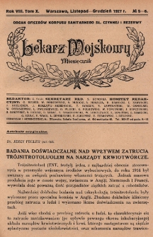 Lekarz wojskowy : miesięcznik organ oficerów korpusu sanitarnego sł. czynnej i rezerwy 1927, R. VIII, T. X, nr 5-6