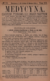 Medycyna : czasopismo tygodniowe dla lekarzy praktyków 1884, T. XII, nr 10