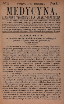 Medycyna : czasopismo tygodniowe dla lekarzy praktyków 1884, T. XII, nr 11