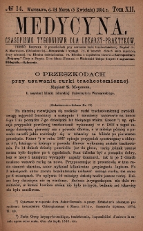 Medycyna : czasopismo tygodniowe dla lekarzy praktyków 1884, T. XII, nr 14