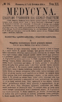 Medycyna : czasopismo tygodniowe dla lekarzy praktyków 1884, T. XII, nr 16