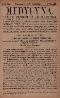 Medycyna : czasopismo tygodniowe dla lekarzy praktyków 1884, T. XII, nr 21