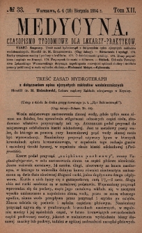 Medycyna : czasopismo tygodniowe dla lekarzy praktyków 1884, T. XII, nr 33