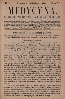Medycyna : czasopismo tygodniowe dla lekarzy praktyków 1883, T. XI, nr 34