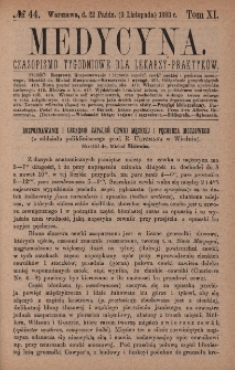Medycyna : czasopismo tygodniowe dla lekarzy praktyków 1883, T. XI, nr 44