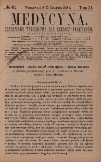 Medycyna : czasopismo tygodniowe dla lekarzy praktyków 1883, T. XI, nr 46