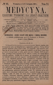 Medycyna : czasopismo tygodniowe dla lekarzy praktyków 1883, T. XI, nr 46