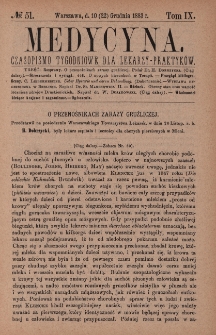 Medycyna : czasopismo tygodniowe dla lekarzy praktyków 1883, T. XI, nr 51