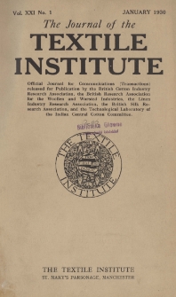 The Journal of the Textile Institute Vol. XXI No. 1 (1930)
