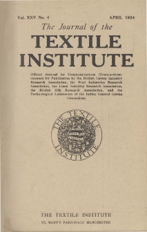 The Journal of the Textile Institute Vol. XXV No. 4 (1934)