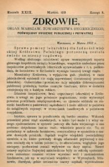 Zdrowie: organ Warsz. Towarzystwa Hygienicznego, poświęcony hygienie publicznej i prywatnej 1913, R. XXIX, z. 3