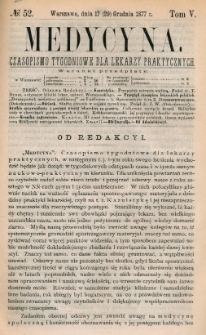 Medycyna : czasopismo tygodniowe dla lekarzy praktycznych 1877, T. V, nr 52