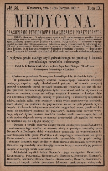 Medycyna : czasopismo tygodniowe dla lekarzy praktycznych 1881, T. IX, nr 34
