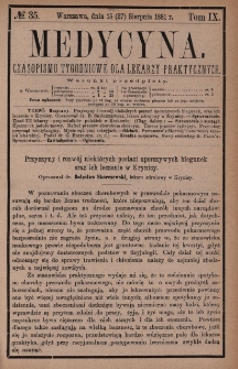 Medycyna : czasopismo tygodniowe dla lekarzy praktycznych 1881, T. IX, nr 35