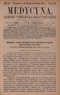 Medycyna : czasopismo tygodniowe dla lekarzy praktycznych 1881, T. IX, nr 41