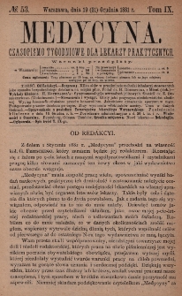 Medycyna : czasopismo tygodniowe dla lekarzy praktycznych 1881, T. IX, nr 53