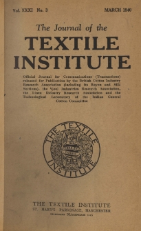 The Journal of the Textile Institute Vol. XXXI No. 3 (1940)