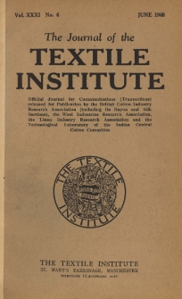 The Journal of the Textile Institute Vol. XXXI No. 6 (1940)
