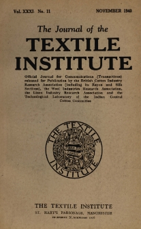 The Journal of the Textile Institute Vol. XXXI No. 11 (1940)