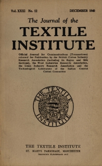 The Journal of the Textile Institute Vol. XXXI No. 12 (1940)