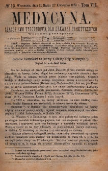 Medycyna : czasopismo tygodniowe dla lekarzy praktycznych 1879, T.VII, nr 15