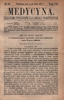 Medycyna : czasopismo tygodniowe dla lekarzy praktycznych 1879, T.VII, nr 22