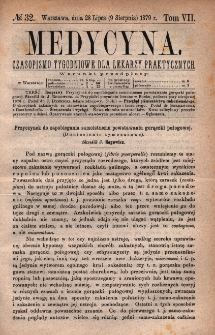 Medycyna : czasopismo tygodniowe dla lekarzy praktycznych 1879, T.VII, nr 32