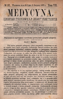 Medycyna : czasopismo tygodniowe dla lekarzy praktycznych 1879, T.VII, nr 32