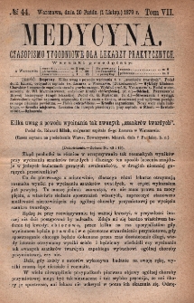 Medycyna : czasopismo tygodniowe dla lekarzy praktycznych 1879, T.VII, nr 44