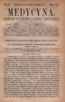 Medycyna : czasopismo tygodniowe dla lekarzy praktycznych 1879, T.VII, nr 47
