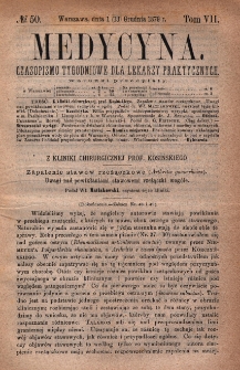 Medycyna : czasopismo tygodniowe dla lekarzy praktycznych 1879, T.VII, nr 50