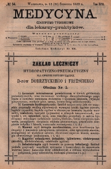 Medycyna : czasopismo tygodniowe dla lekarzy praktyków 1889, T. XVII, nr 34