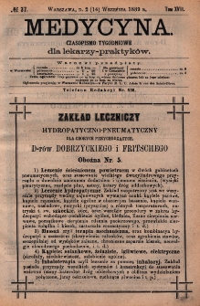Medycyna : czasopismo tygodniowe dla lekarzy praktyk&oacute;w 1889, T. XVII, nr 37
