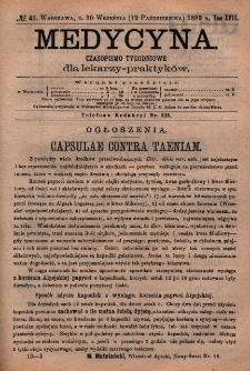 Medycyna : czasopismo tygodniowe dla lekarzy praktyk&oacute;w 1889, T. XVII, nr 41