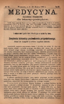 Medycyna : czasopismo tygodniowe dla lekarzy praktyków 1892, T. XX, nr 13