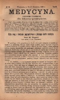 Medycyna : czasopismo tygodniowe dla lekarzy praktyków 1892, T. XX, nr 18
