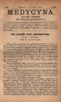 Medycyna : czasopismo tygodniowe dla lekarzy praktyków 1892, T. XX, nr 20