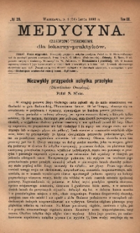 Medycyna : czasopismo tygodniowe dla lekarzy praktyków 1892, T. XX, nr 29