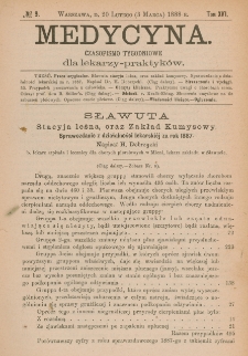 Medycyna : czasopismo tygodniowe dla lekarzy praktyków 1888, T.XVI, nr 9