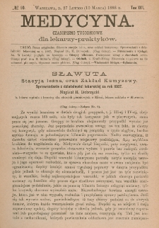 Medycyna : czasopismo tygodniowe dla lekarzy praktyk&oacute;w 1888, T.XVI, nr 10