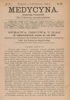 Medycyna : czasopismo tygodniowe dla lekarzy praktyków 1888, T.XVI, nr 16