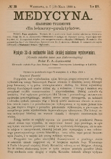 Medycyna : czasopismo tygodniowe dla lekarzy praktyków 1888, T.XVI, nr 20