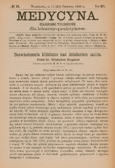 Medycyna : czasopismo tygodniowe dla lekarzy praktyk&oacute;w 1888, T.XVI, nr 25