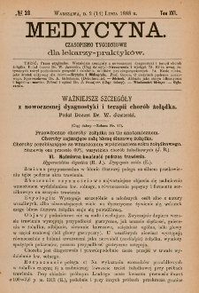Medycyna : czasopismo tygodniowe dla lekarzy praktyk&oacute;w 1888, T.XVI, nr 28