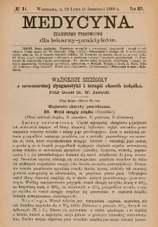 Medycyna : czasopismo tygodniowe dla lekarzy praktyk&oacute;w 1888, T.XVI, nr 31