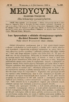 Medycyna : czasopismo tygodniowe dla lekarzy praktyków 1888, T.XVI, nr 33